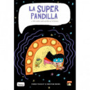 La Superpandilla 2