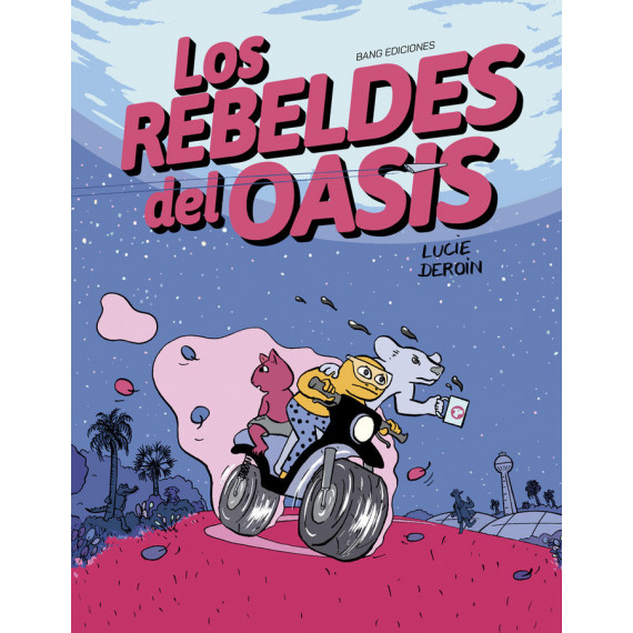 LOS REBELDES DEL OASIS
