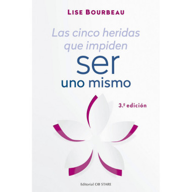 CINCO HERIDAS QUE IMPIDEN SER UNO MISMO, LAS ( N.E.)