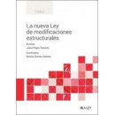 LA NUEVA LEY DE MODIFICACIONES ESTRUCTURALES