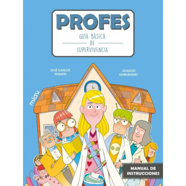 PROFES GUIA BASICA DE SUPERVIVENCIA