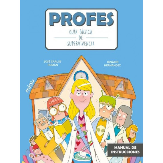 PROFES GUIA BASICA DE SUPERVIVENCIA