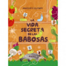 LA VIDA SECRETA DE LAS BABOSAS
