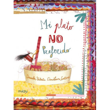 MI PLATO NO PREFERIDO