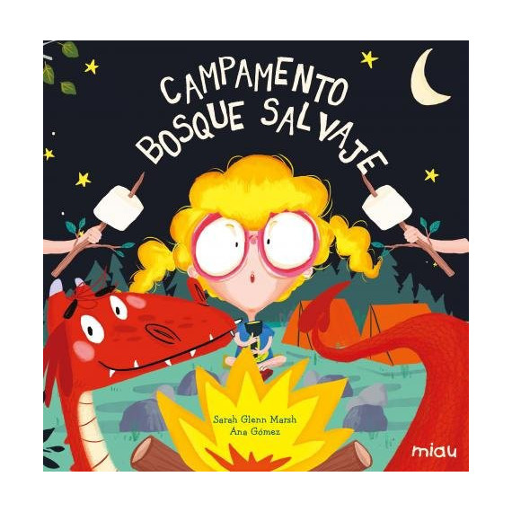 CAMPAMENTO BOSQUE SALVAJE