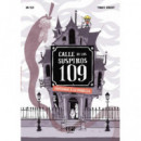 Calle de los suspiros 109. Fantasmas a la parrilla