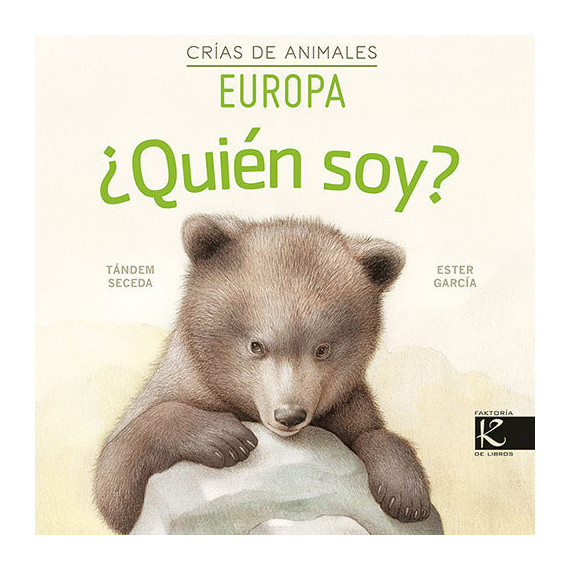 QUIEN SOY CRIAS DE ANIMALES EUROPA