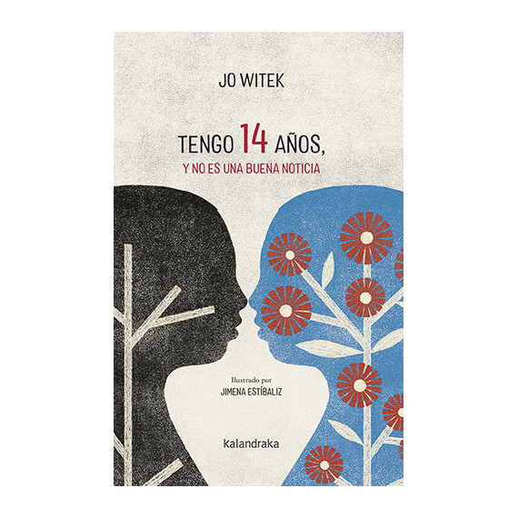 TENGO 14 A�OS Y NO ES UNA BUENA NOTICIA