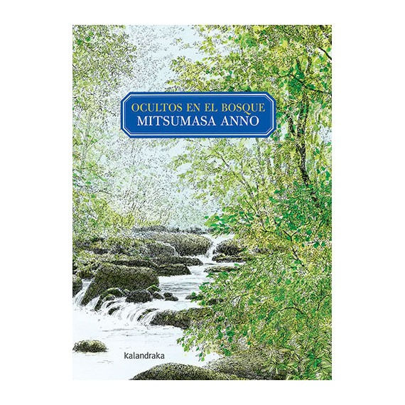 Ocultos en el bosque