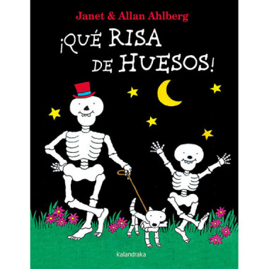 �Qu� risa de huesos!