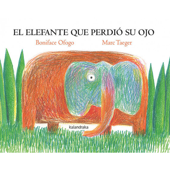 EL ELEFANTE QUE PERDIO SU OJO
