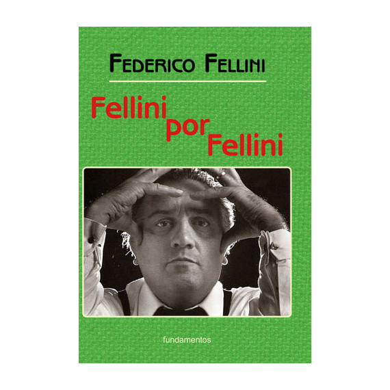 Fellini por Fellini (nueva edici�n con solapas)