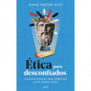 ETICA PARA DESCONFIADOS