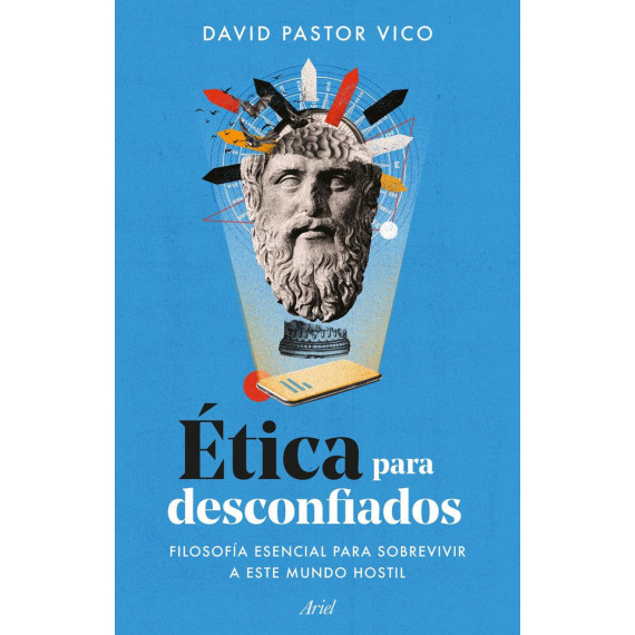 ETICA PARA DESCONFIADOS