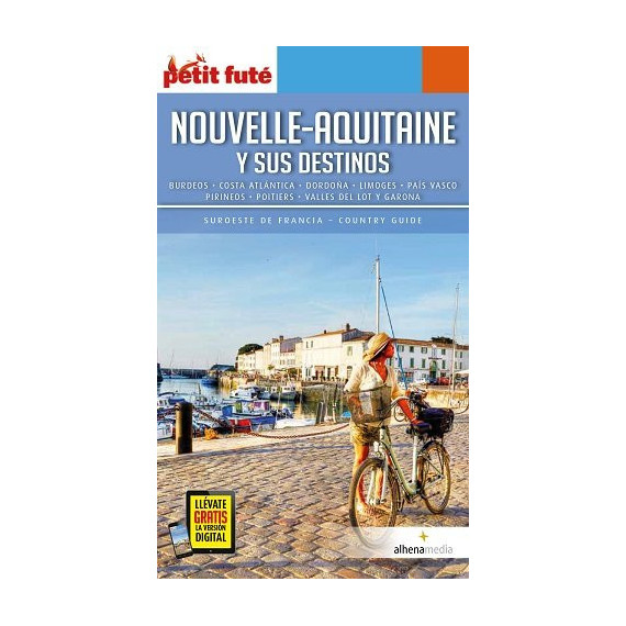 NOUVELLE-AQUITAINE Y SUS DESTINOS