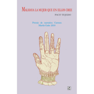 Malhaya la mujer que en ellos cree