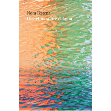 DESTELLOS SOBRE EL AGUA