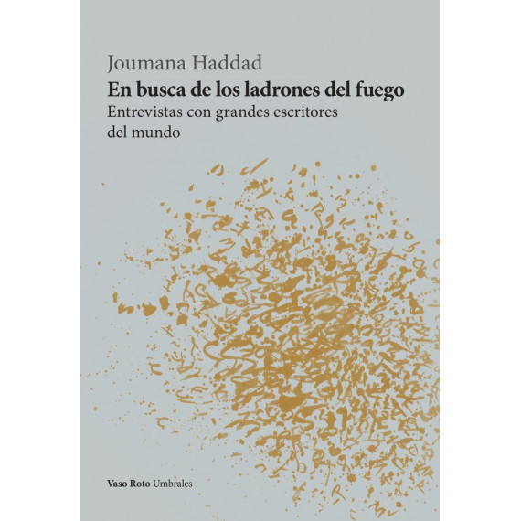 En busca de los ladrones del fuego