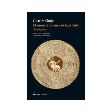 El monstruo ama su laberinto