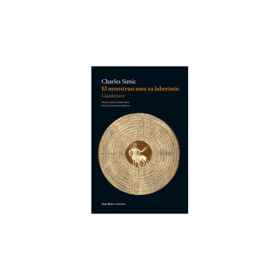 El monstruo ama su laberinto