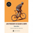 Jack Frusciante ha dejado el grupo