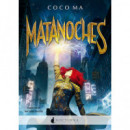 MATANOCHES