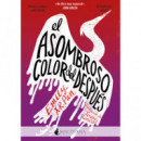 El asombroso color del despu�s