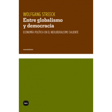 ENTRE GLOBALISMO Y DEMOCRACIA