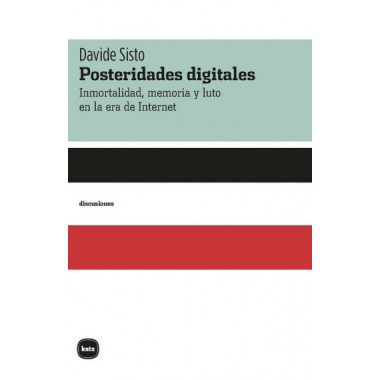 Posteridades digitales