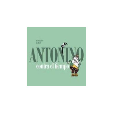 Antonino contra el tiempo