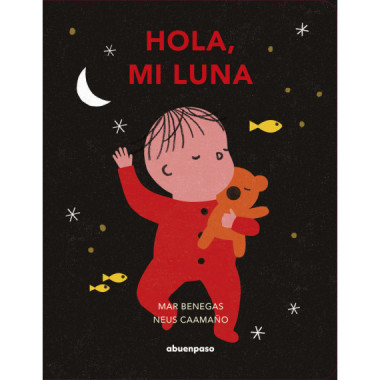 Hola, mi luna