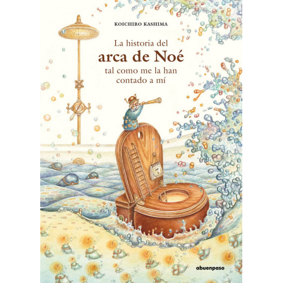 La historia del Arca de No� tal como me la han contado a m�