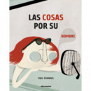 Las cosas por su nombre