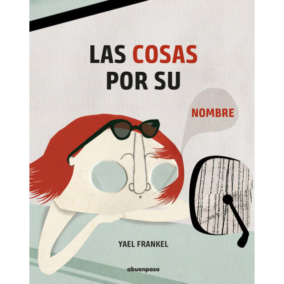 Las cosas por su nombre