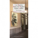 BARRIOS BAJOS DE MADRID SEGUN GALDOS,LOS