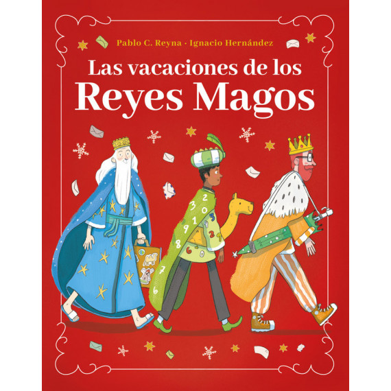 LAS VACACIONES DE LOS REYES MAGOS