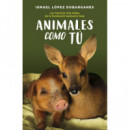 Animales como t�