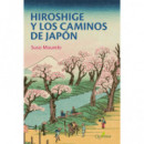 HIROSHIGE Y LOS CAMINOS DE JAPON