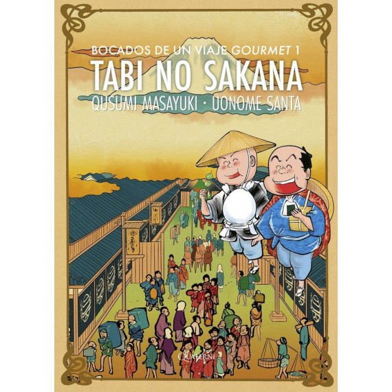 TABI NO SAKANA 1. Bocados de un viaje gourmet