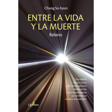 ENTRE LA VIDA Y LA MUERTE