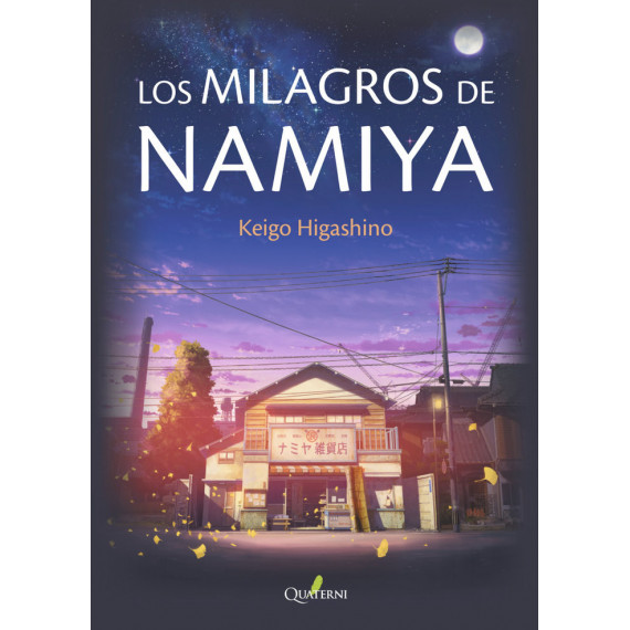 LOS MILAGROS DE NAMIYA