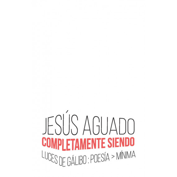 COMPLETAMENTE SIENDO