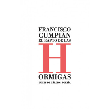 EL RAPTO DE LAS HORMIGAS