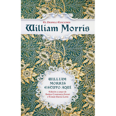 WILLIAM MORRIS ESTUVO AQUI