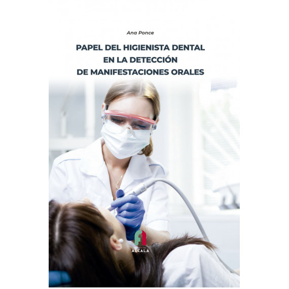 PAPEL DEL HIGIENISTA DENTAL EN LA DETECCION