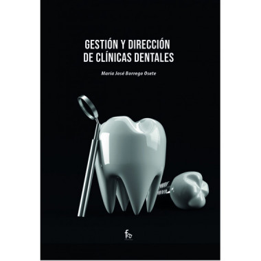 GESTION Y DIRECCION DE CLINICAS DENTALES