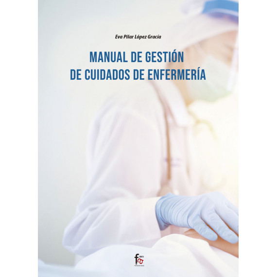 MANUAL DE GESTION DE CUIDADOS DE ENFERMERIA