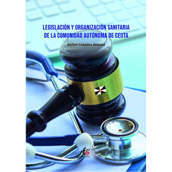 LEGISLACION Y ORGANIZACION SANITARIA DE LA COMUNIDAD