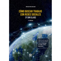 COMO BUSCAR TRABAJO EN REDES SOCIALES ( Y SIN ELLAS) -2 EDICI�N