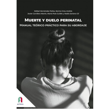 MUERTE Y DUELO PERINATAL. MANUAL TEORICO PRACTICO